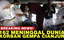 VIDEO: BPBD Cianjur Update Korban Gempa, 162 Orang Meninggal Dunia