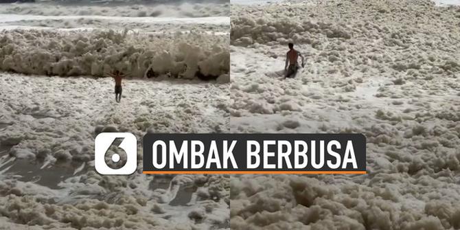 VIDEO: Menakjubkan, Fenomena Ombak Pantai Berbusa