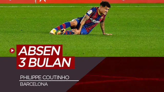VIDEO: Philippe Coutinho Cedera 3 Bulan Usai Operasi Lutut, Penting Buat Barcelona?