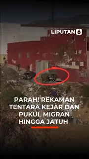 PARAH! REKAMAN TENTARA KEJAR DAN PUKUL MIGRAN HINGGA JATUH