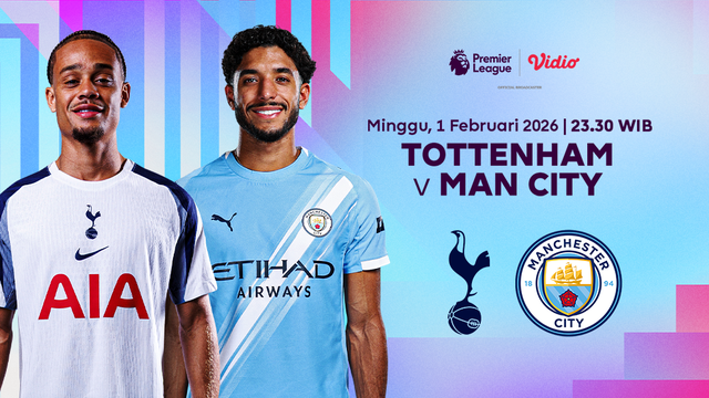 Saksikan Tottenham Hotspur vs Man City eksklusif di Vidio. (dok. vidio.com)