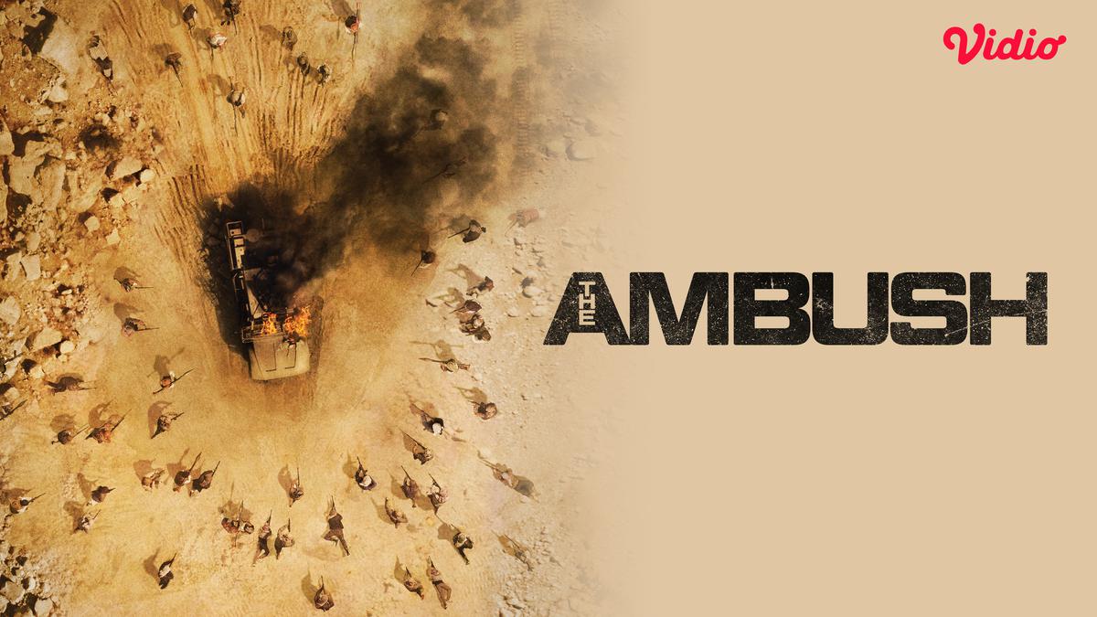 Sinopsis dan Fakta Menarik Film Aksi The Ambush, Tayang di Vidio