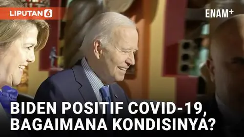 VIDEO: Presiden Joe Biden Positif Covid-19, Bagaimana Kondisinya?
