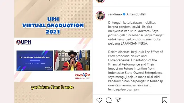 Sandiaga Uno lulus Program Doktor Manajemen dan mengikuti wisuda online Universitas Pelita Harapan (UPH) Lippo Village, Sabtu (17/7/2021). (Foto tangkapan layar akun Instagram @sandiuno)