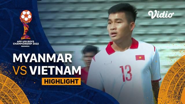 Berita video highlights laga Grup A Piala AFF U-19 2022 antara Timnas Myanmar U-19 melawan Timnas Vietnam U-19 yang berakhir dengan skor 1-3, Jumat (8/7/2022) sore hari WIB.
