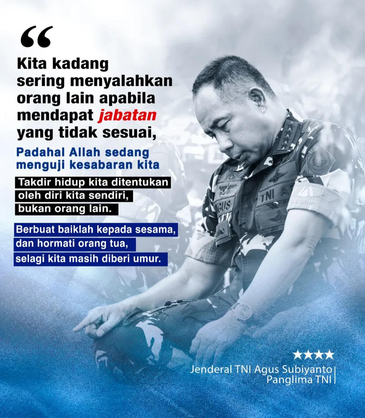 Ucapan Menohok Panglima TNI 'Kita Sering Menyalahkan Orang Lain Jika Dapat Jabatan Tidak Sesuai'