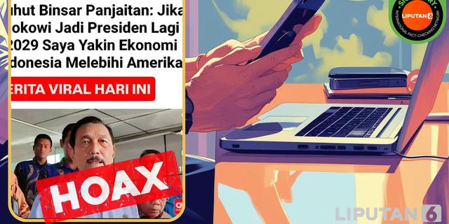 Cek Fakta: Hoaks Artikel Luhut Binsar Pandjaitan Sebut Ekonomi Indonesia Melebihi Amerika Jika Jokowi Presiden Lagi
