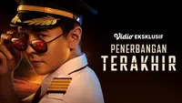 Sinopsis Film Penerbangan Terakhir di Vidio: Perjuangan Pramugari Keluar dari Jerat Pilot Manipulatif