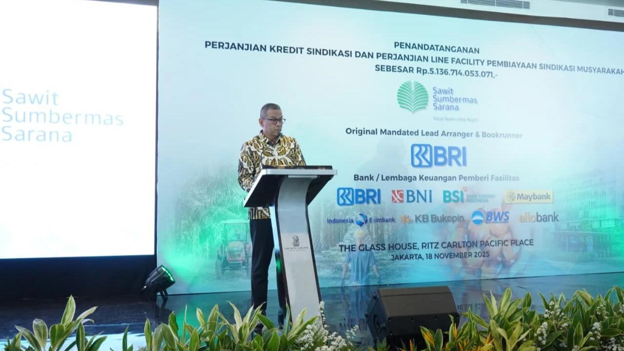 BRI Fasilitasi Sindikasi Pembiayaan Rp5,2 Triliun bagi PT Sawit Sumbermas Sarana