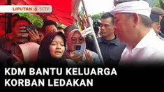 Gubernur Jawa Barat, Dedi Mulyadi berjanji menanggung biaya hidup seluruh anak dari korban ledakan amunisi di Garut, Jawa Barat. Biaya sekolah anak korban ledakan amunisi juga akan ditanggung hingga duduk di bangku kuliah.