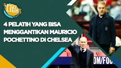 VIDEO: 4 Pelatih yang Bisa Menggantikan Mauricio Pochettino di Chelsea