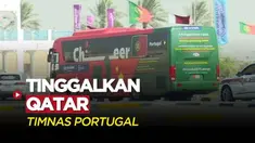 Berita Video, Timnas Portugal Tinggalkan Qatar pada Minggu (11/12/2022)