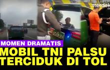 VIDEO: Heboh Kejar-kejaran POM TNI Ngebut Tangkap Mobil TNI AD Palsu di Tol