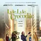 Poster film Lyle, Lyle Crocodile. (Foto: Dok. Columbia Pictures)