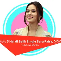 Berikut ini 5 hal di balik single terbaru Raisa yang bertajuk Teduhnya Wanita. (Foto: Nurwahyunan/Bintang.com, Desain: Nurman Abdul Hakim/Bintang.com)
