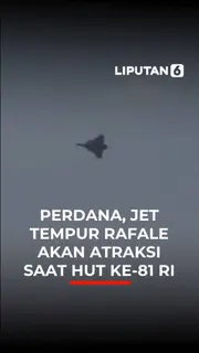 Perdana, Jet Tempur Rafael Akan Atraksi Saat HUT Ke-81 RI