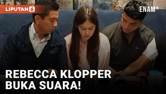 VIDEO: Dugaan Kasus Video Syur, Rebecca Klopper Akhirnya Buka Suara