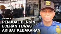 Api Sambar Bensin Eceran, Pemilik Warung Tewas dalam Kebakaran
