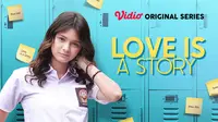 Vidio Orginal Series Love is a Story dibintangi oleh Amanda Rawles. (Dok. Vidio)