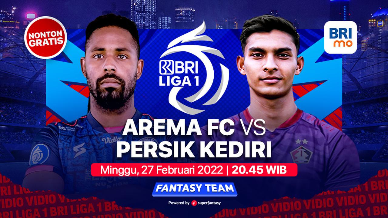 Saksikan Keseruan Streaming BRI Liga 1 Malam Ini : Arema FC Vs Persik Kediri di Vidio