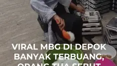 Video viral yang memperlihatkan sisa program Makanan Bergizi Gratis (MBG) di wilayah Pasir Putih, Sawangan, Depok, menjadi sorotan publik. Dalam rekaman berdurasi 32 detik itu, terlihat petugas membersihkan ompreng berisi nasi dan lauk yang masih tersisa.

Diduga video tersebut diambil di salah s...