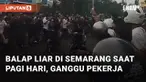 Balap liar terjadi di Jalan Arteri Soekarno Hatta depan MTsN 2 Kota Semarang. Aksi balap liar terjadi pada Selasa (31/12/2024) pukul 06.10 WIB
