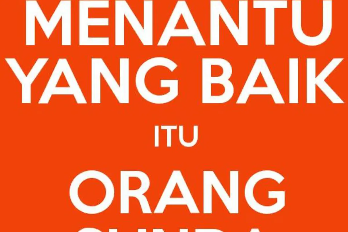 4 Alasan Kenapa Orang Sunda adalah Calon Menantu Terbaik