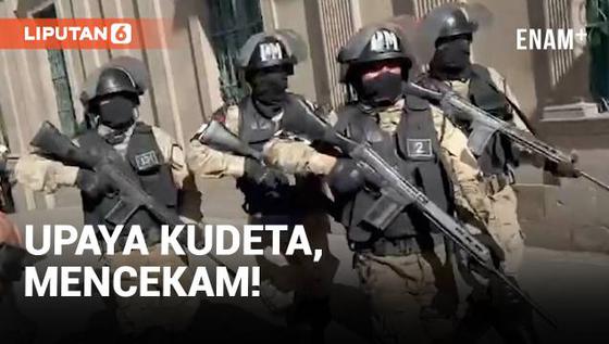VIDEO: Detik-Detik Upaya Militer Kudeta Pemerintah Bolivia