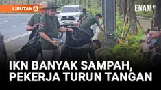 IKN Banyak Sampah, Pekerja Gotong Royong Bersih-bersih