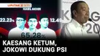 Tidak ada kejutan, Kaesang Pangarep kembali pimpin Partai Solidaritas Indonesia (PSI). Sementara itu di hadapan kongres PSI, ayah Kaesang, Joko Widodo menyatakan akan bekerja keras untuk PSI.