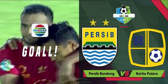 VIDEO: Highlights Liga 1 2018, Persib Bandung Vs Barito Putera 3-3