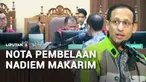 Mantan Mendikbudristek, Nadiem Makarim, menyampaikan pleidoi atau nota pembelaan, atas dakwaan kasus dugaan korupsi pengadaan Chromebook. Kuasa Hukum yakin Hakim akan memvonis bebas Nadiem.