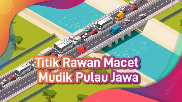 VIDEO: Titik Rawan Macet Mudik Pulau Jawa 2019