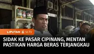 Hari kedua bulan puasa, Menteri Pertanian, Amran Sulaiman melakukan inspeksi mendadak ke pasar induk beras, Cipinang, Jakarta Timur. Dalam sidaknya, Menteri Amran memastikan tidak ada beras dijual di atas harga eceran tertinggi atau HET.