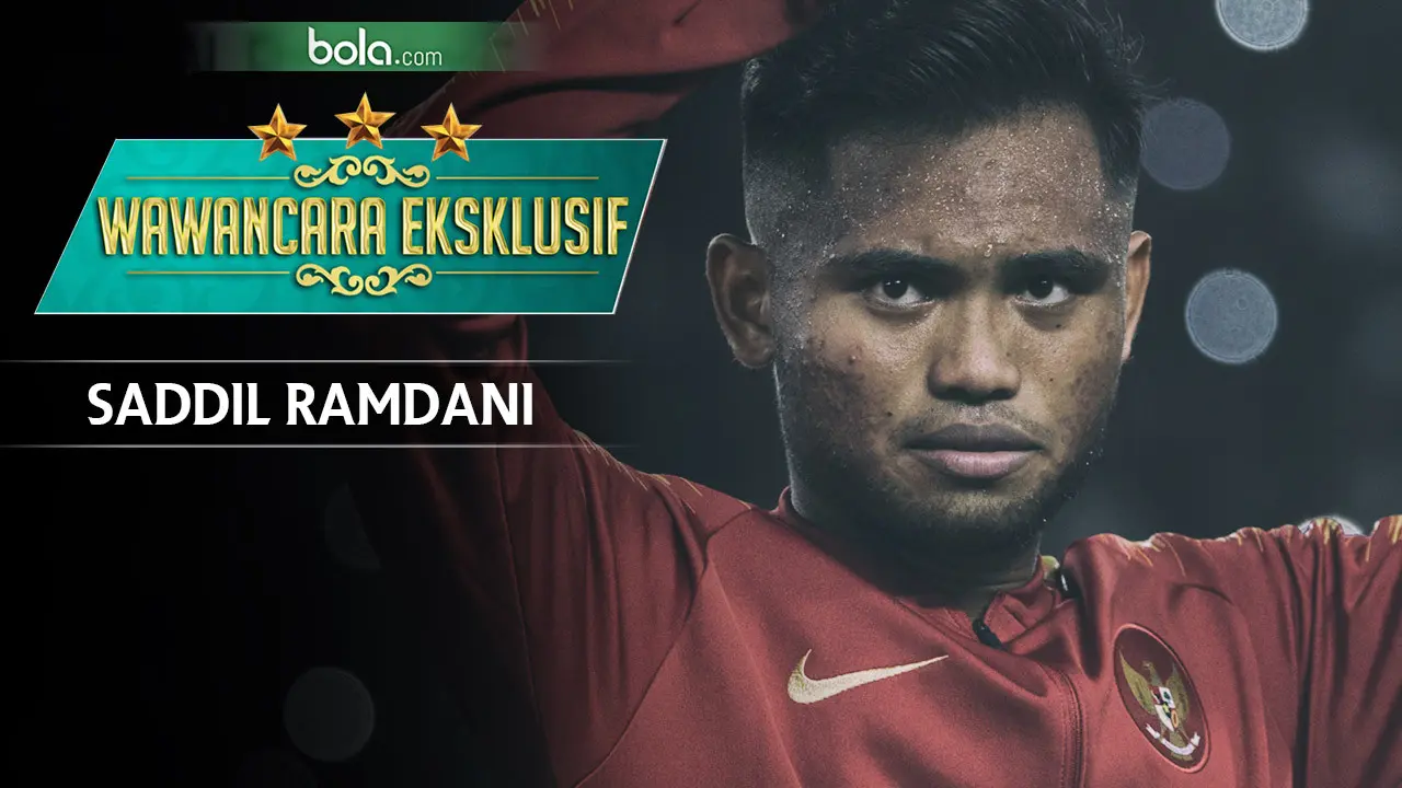 Wawancara Eksklusif Saddil Ramdani