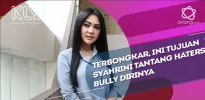 Syahrini bongkar tujuannya menantang haters untuk membully dirinya.
