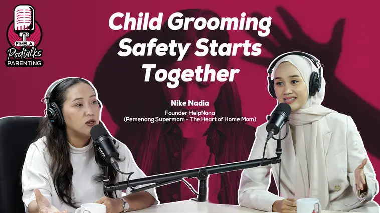 Fimela Podtalks - CHILD GROMING