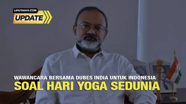 Duta Besar India untuk Indonesia, Manoj Kumar Bharti bercerita mengenai hari yoga sedunia.