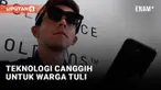 Teknologi realitas tertambah tak hanya bisa dimanfaatkan untuk permainan seru, seperti Pokémon Go yang populer sejak 2016. Teknologi ini juga bisa membantu sebagian penggunanya mengakses dunia sekitar, termasuk warga tuli yang kini bisa mendapat sem...
