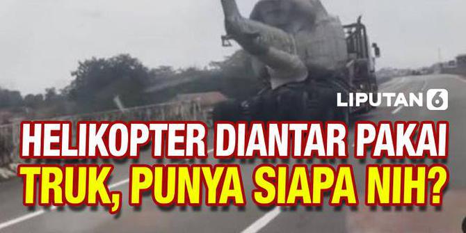 VIDEO: Helikopter Naik Truk di Tol Pekalongan, Netizen: Hadiah Valentine Siapa Nih?