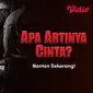 Streaming Apa Artinya Cinta?