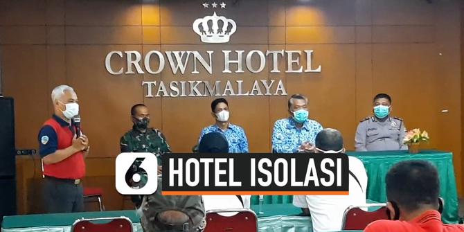 VIDEO: Ruang Isolasi Menipis, Pemkot Tasikmalaya Sewa Hotel untuk Pasien Corona