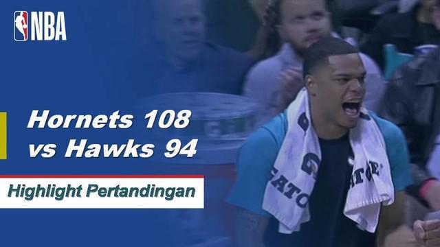 Jeremy Lamb mencetak 22 poin dan Kemba Walker menambah 19 poin ketika Charlotte Hornets mengalahkan Atlanta Hawks, 108-94.