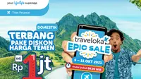 EPIC Sale Traveloka Tebar Promo Meriah Tiket Pesawat, Siap Hunting?