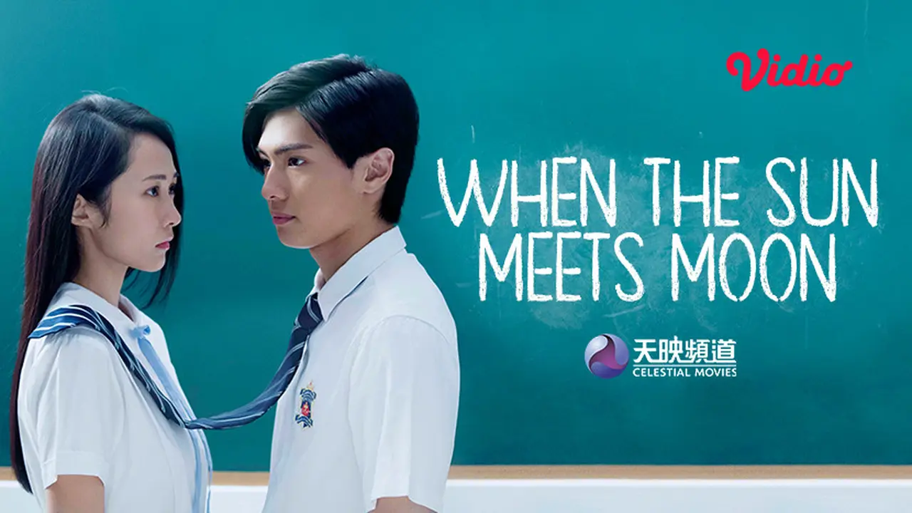 Sinopsis Film China When the Sun Meets Moon