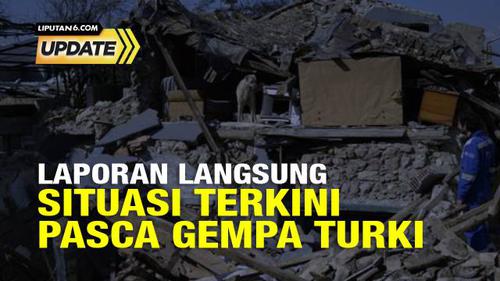 VIDEO: Laporan Terkini Pasca Gempa Turki, Distribusi Bantuan Vaksin dan Tenda dari Indonesia