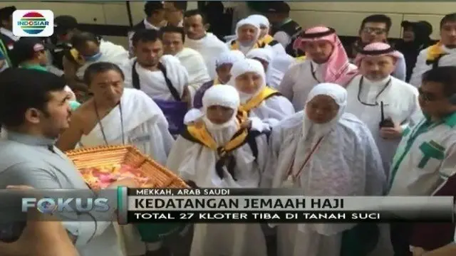 Puluhan ribu jemaah calon haji dari 27 kloter asal Indonesia telah tiba di Tanah Suci, Mekkah.