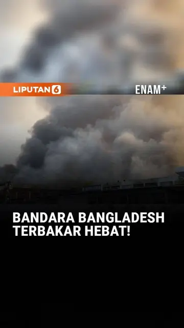 Bandara Bangladesh Terbakar Hebat!
