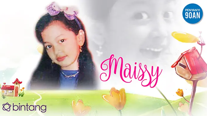 [Bintang] Maissy