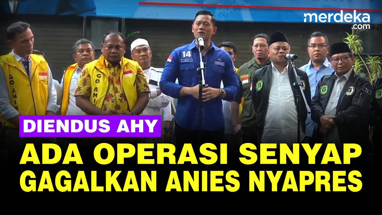 VIDEO: AHY Blak-Blakan Cium Operasi Senyap Gagalkan Pencapresan Anies di 2024